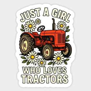 Just A Girl Who Loves Tractors Daisy Tractor Farm Girl Retro Sticker